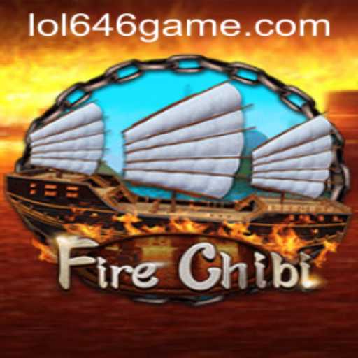 Discover 'FireChibi' and the Ultimate Gaming Experience with LOL646